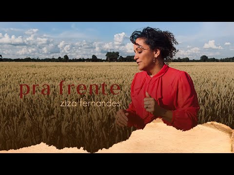 Ziza Fernandes – Pra frente