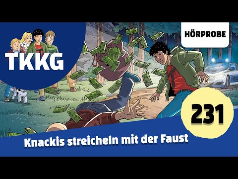 TKKG - Folge 231: Knackis streicheln mit der Faust | Hörprobe zum Hörspiel