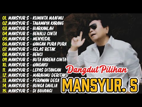 🎀 Mansyur.S | Lagu Dangdut Terbaik🎀  Mansyur S - Dangdut Lawas Nostalgia 🎀 Benalu Cinta