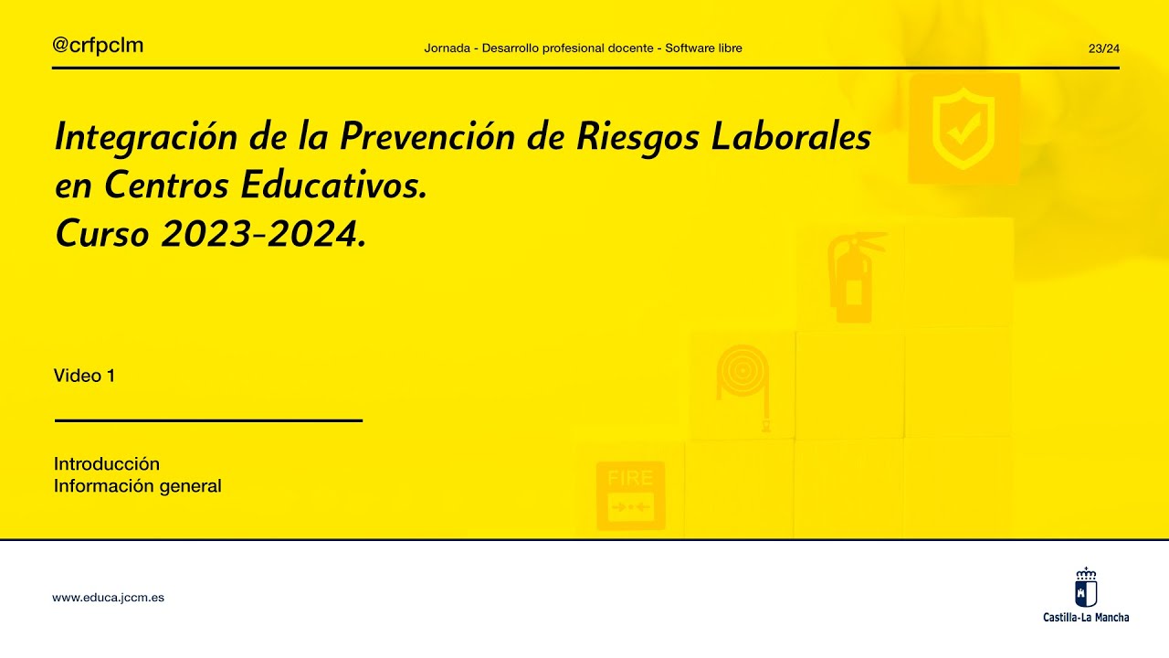 #Curso_CRFPCLM: Prevención Riesgos Laborales 23/24 - Video 1: Introducción. Información General