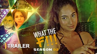 What The F!!! Season 2 (2022) KOOKU Hindi Web Series Trailer
