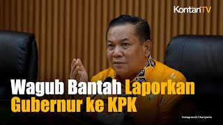 Wagub Bantah Laporkan Gubernur Riau ke KPK: Itu Fitnah!