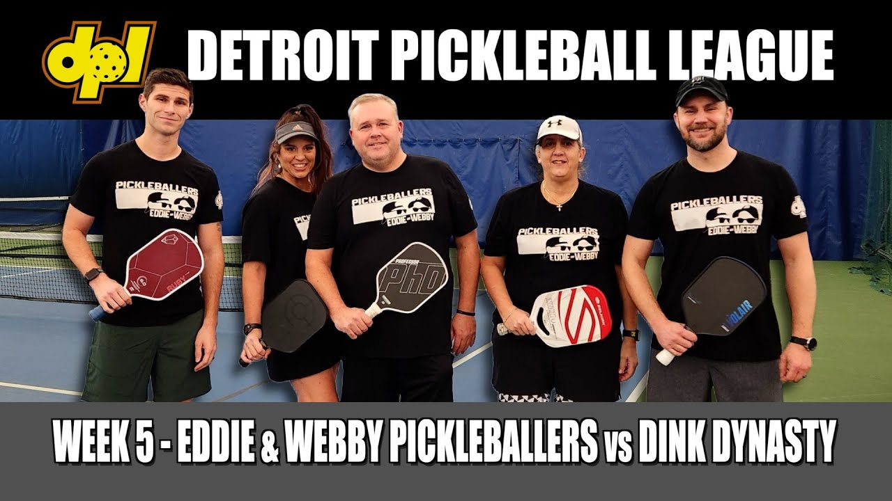 2024 Detroit Pickleball League Week 5 | Eddie and Webby Pickleballers vs Dink Dynasty