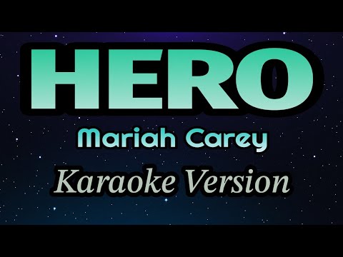 Mariah Carey -  Hero (Karaoke Version)