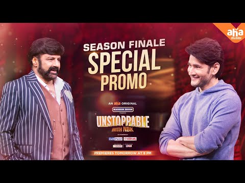 Unstoppable with NBK season finale special promo- Mahesh Babu, Balakrishna