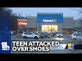 Police: Teen attacked over shoes outside Hanover Walmart