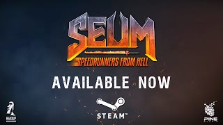 SEUM: Speedrunners from Hell - Megjelenés Trailer