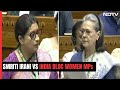 Womens Reservation Bill: On Womens Bill, Sonia Gandhi, Kanimozhi Lead Charge, Smriti Irani Replies