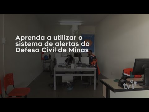 Vídeo: Aprenda a utilizar o sistema de alertas da Defesa Civil de Minas