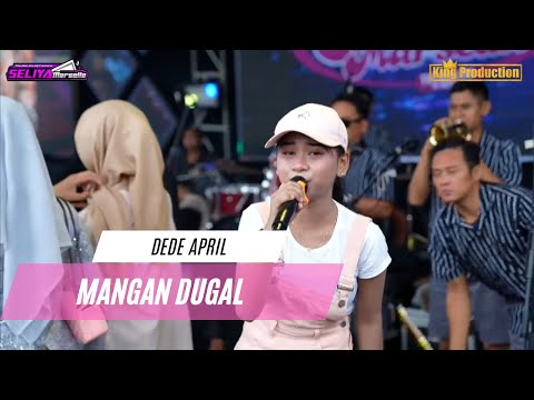 MANGAN DUGAL - DEDE APRIL || THE GEN ZIE OF PANTURA SELIYA MARSELLA