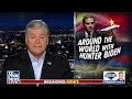 Hannity: Hunter Biden thinks he is above the law  - 04:31 min - News - Video