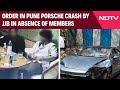 Pune Porsche Accident | Order In Pune Porsche Crash By Juvenile Board In Absence Of Members: Panel