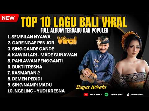 KUMPULAN LAGU BALI POPULER DAN TERBARU 2026 - LAGU BALI FULL ALBUM VIRAL