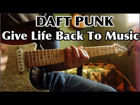 Give Life Back To Music - Daft Punk - Guitar Lesson - Tutorial - Guitar ...