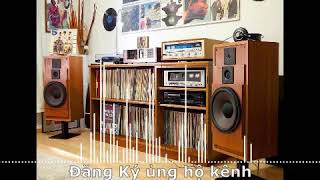 Tình Sầu Biên Giới - Hoàng Oanh [ thử âm thanh xưa ]