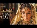 Motion teaser of Nayanthara in Syeraa Narasimha Reddy