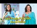 Jaya Prada FOLLOWS Hema Malini