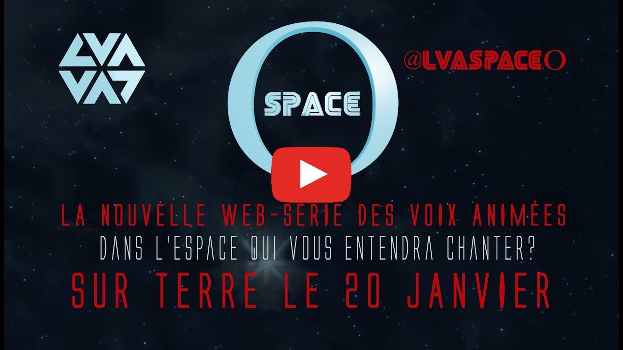 video Bande-annonce "Space O", la nouvelle web-série des Voix Animées