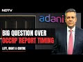 Adani Group Rejects New Charges: Is OCCRP Report Deliberately Timed?  | Left, Right & Centre