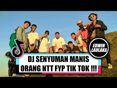DJ SENYUMAN MANIS ORANG NTT FYP TIK TOK !!! ( EL FUNKY KUPANG )