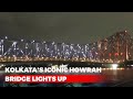 Independence Day: Kolkatas Iconic Howrah Bridge Lights Up