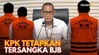 BREAKING NEWS! KPK TETAPKAN TERSANGKA PENGADAAN IKLAN DI BANK JABAR