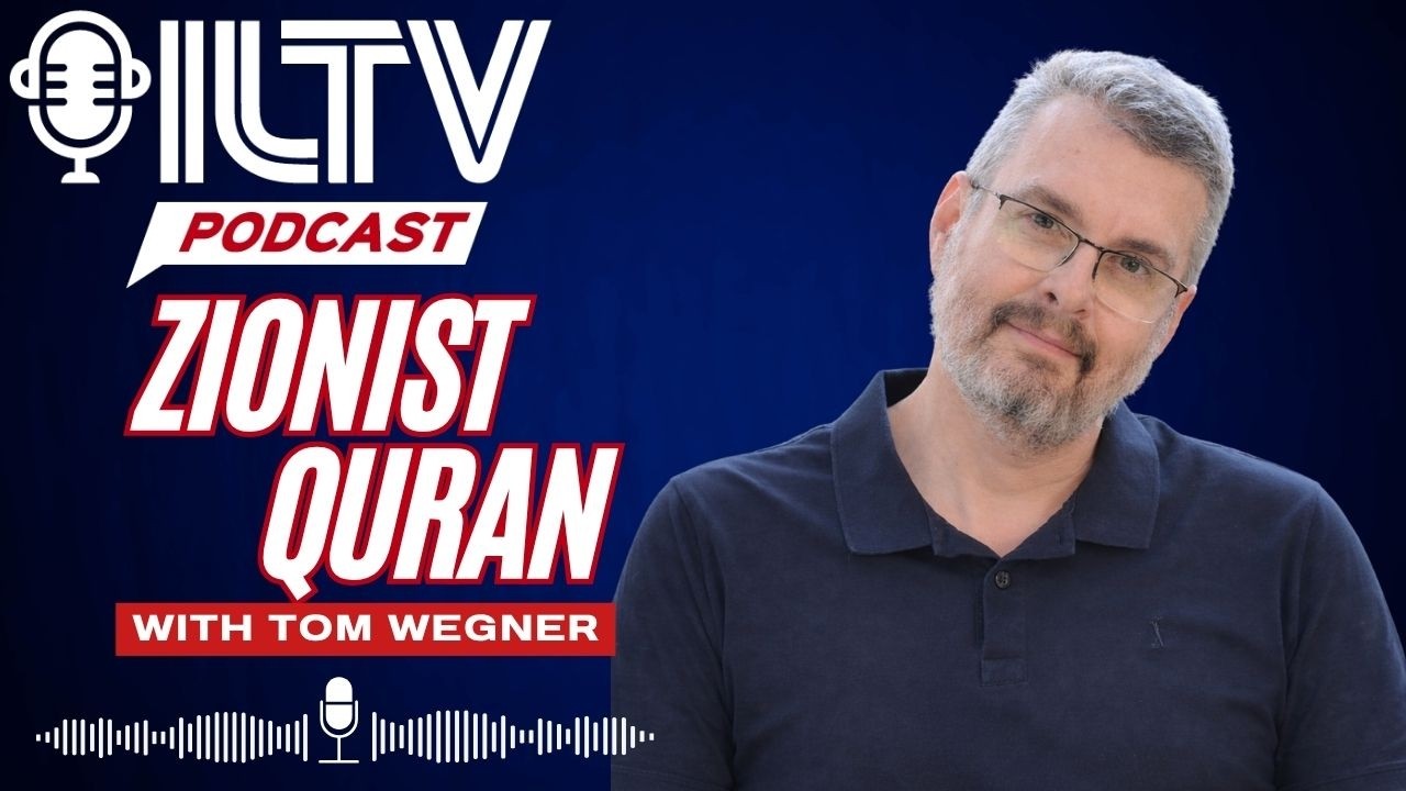 ILTV News Podcast | Author Says Quran Backs Jewish Claim To Israel