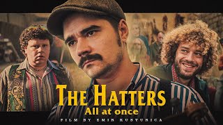 The Hatters - Всё сразу