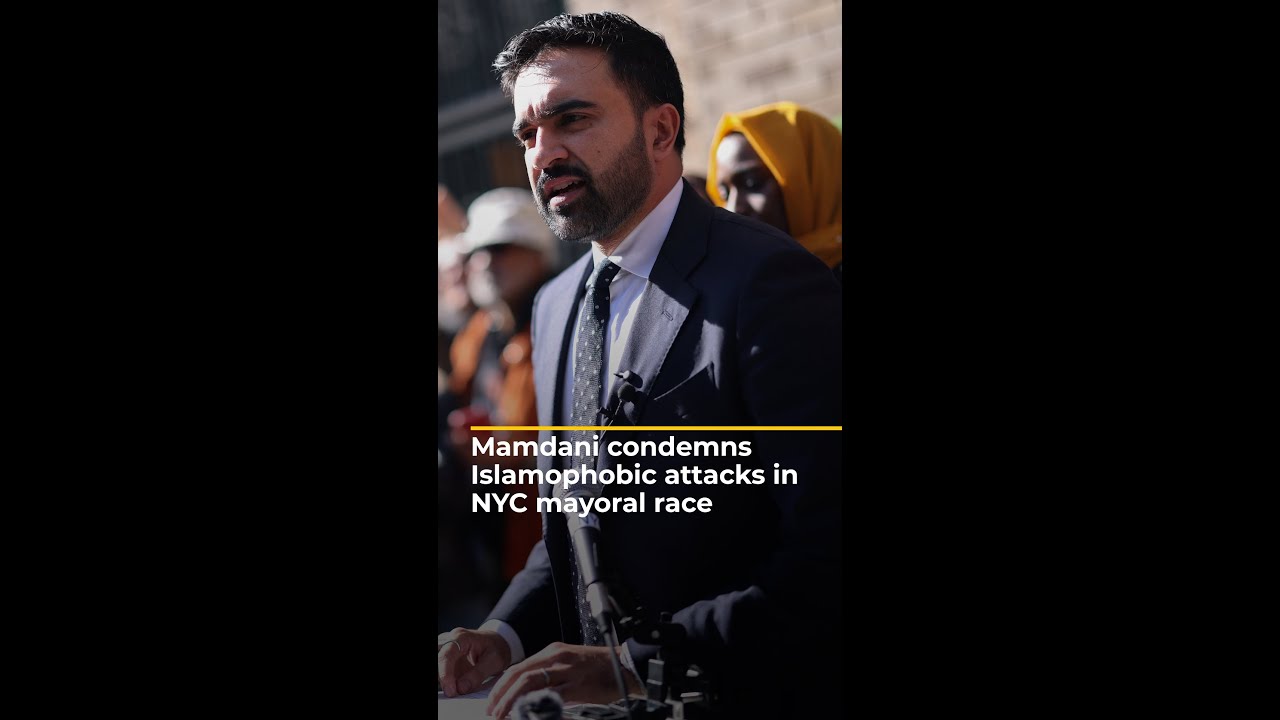 Zohran Mamdani condemns Islamophobic attacks in NYC mayoral race | AJ shorts