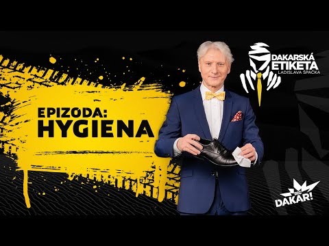Dakarská etiketa Ladislava Špačka - Hygiena