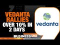 Vedanta gains 2% as board approves to split biz into 6 companies | Business News Today | News9