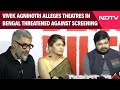 Mamata Govt Threatening Theatre Owners To Not Release The Bengal Files: Director Vivek Agnihotri