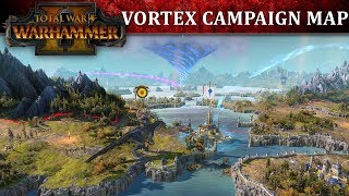 Total War: WARHAMMER II - Vortex Kampány Térkép