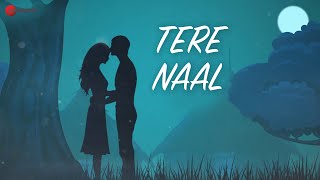 Tere Naal ~ Papon x RaaGini Kavathekar Video HD