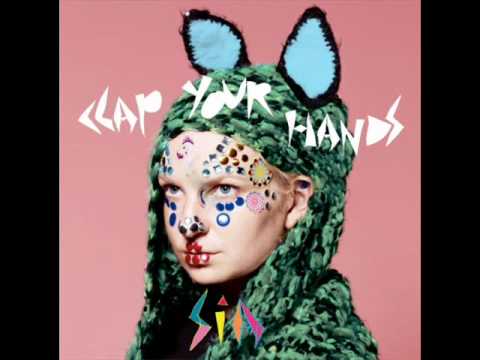 Sia - Clap Your Hands (Fred Falke Radio)