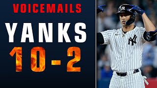 Voicemails: Yankees 10-2, Best Team Vibes in Years!