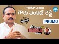 YSRCP Leader Gowru Venkat Reddy Exclusive Interview - Promo
