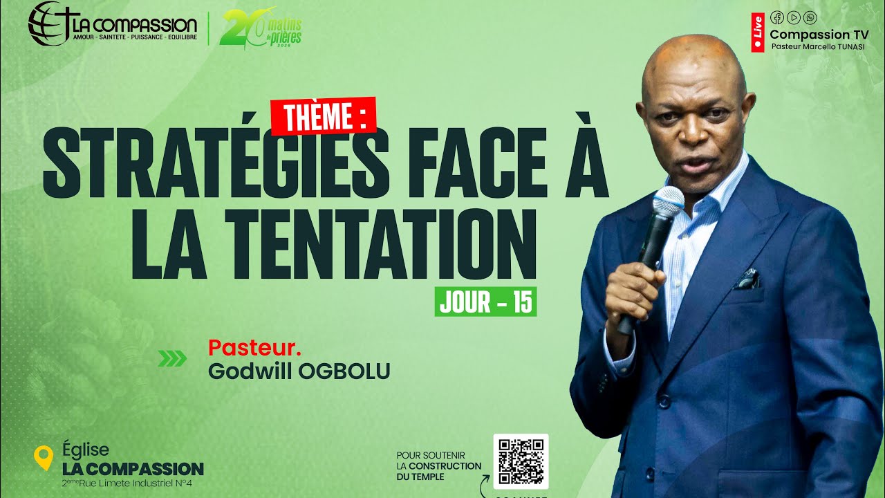 STRATÉGIES FACE À LA TENTATION • PAST GODWILL OGBOLU 🛑 LES 20 MATINS DE PRIÈRE || JOUR 15