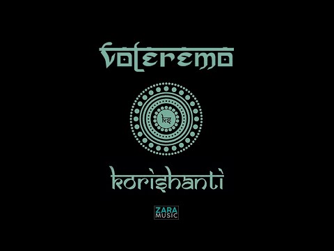 Korishanti - Korishanti - Voleremo (Official Video Lyrics)