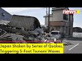 Japan Experiences Series of Earthquakes | Tsunami Waves Reach Heights of 5 Feet | NewsX