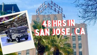 SAN JOSE CALIFORNIA - ULTIMATE WEEKEND GUIDE #visitsanjose