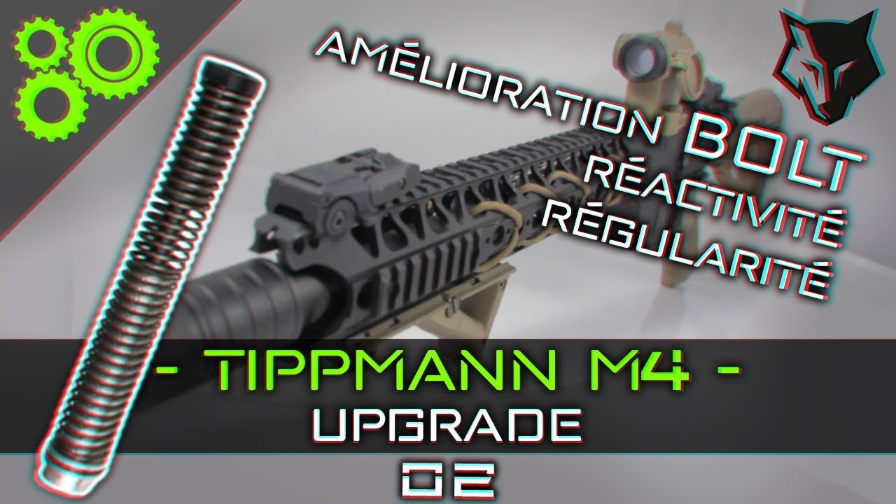 Tippmann M4 Upgrade #02 - Amélioration Bolt/Ensemble ressort ► AIRSOFT