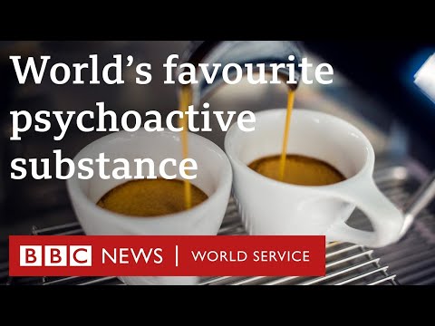 What does coffee do to your body? - BBC World Service