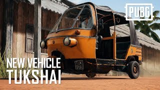 PUBG - New Vehicle: Tukshai