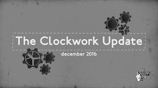 We Happy Few - Clockwork Update