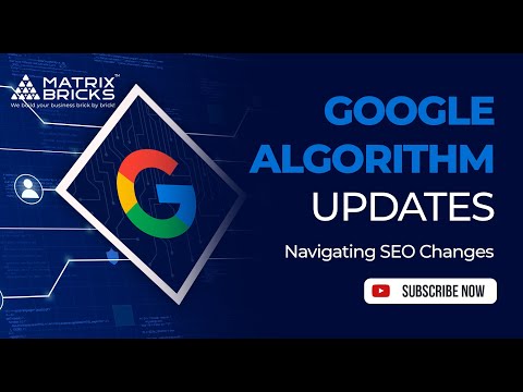 Mastering Google Algorithm Updates: Navigating SEO Changes for Success in 2024