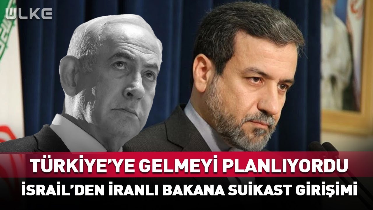 İsrail'den Türkiye'ye Gelmeyi Planlayan İranlı Bakana Suikast Girişimi! #haber