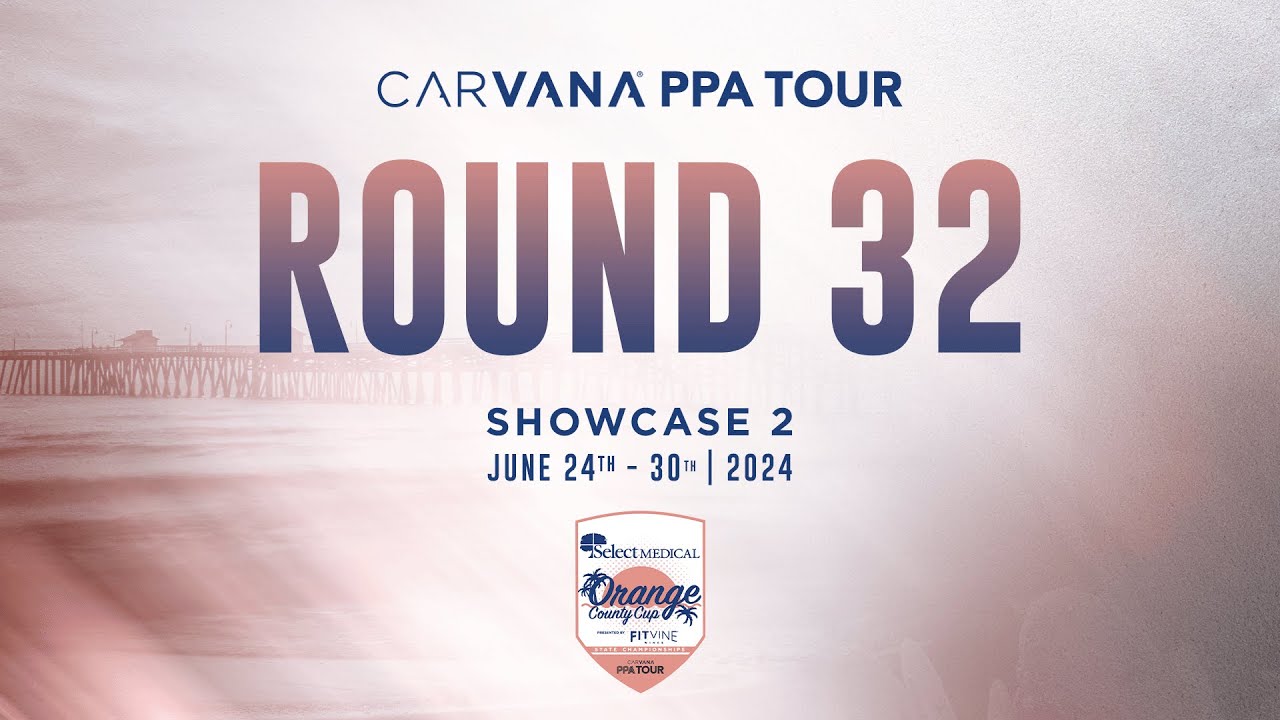 Select Medical Orange County Cup presented by FitVine (Showcase 2) - Round of 32