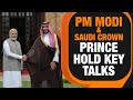 Saudi Crown Prince’s Official State | PM Modi & MBS hold Key Talks at Hyderabad House | News9