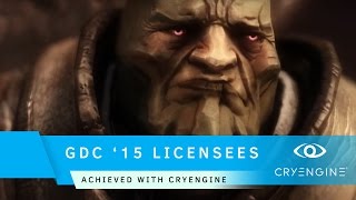 CRYENGINE Licensee Trailer – GDC 2015